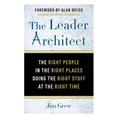 Leader Architect - Grew, Jim (Jim Grew)