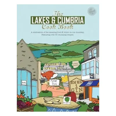 Lakes a Cumbria Cook Book - Fisher, Katie