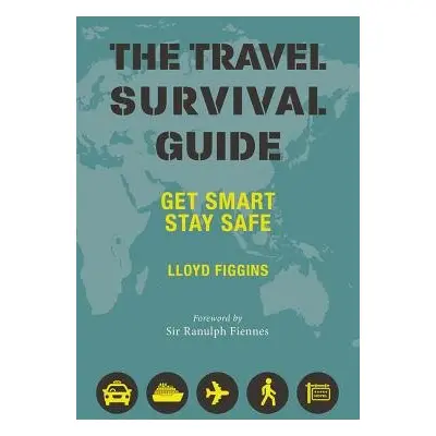 Travel Survival Guide - Figgins, Lloyd