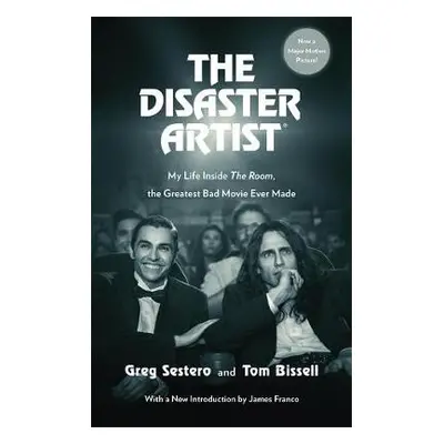 Disaster Artist - Sestero, Greg a Bissell, Tom