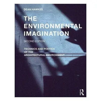 Environmental Imagination - Hawkes, Dean (University of Cambridge, UK)