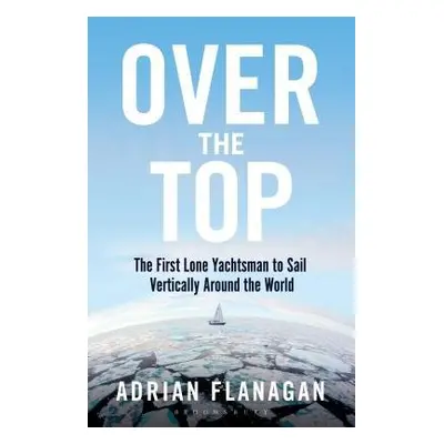 Over the Top - Flanagan, Adrian