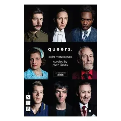 Queers: Eight Monologues