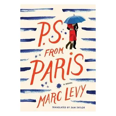 P.S. from Paris - Levy, Marc