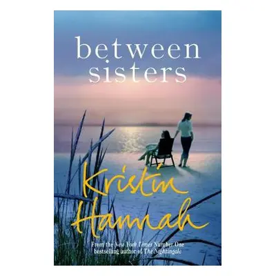 Between Sisters - Hannah, Kristin