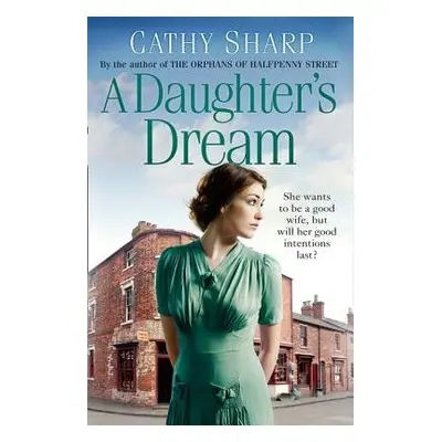 Daughter’s Dream - Sharp, Cathy