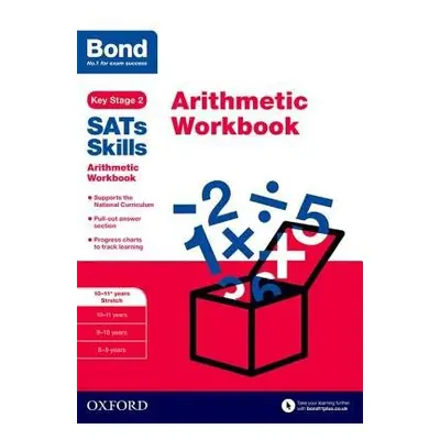 Bond SATs Skills: Arithmetic Workbook - Hughes, Michellejoy a Bond SATs Skills a Bond 11+