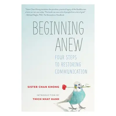 Beginning Anew - Khong, Sister Chan