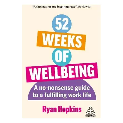 52 Weeks of Wellbeing - Hopkins, Ryan