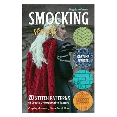 Smocking Secrets - Hofmann, Maggie