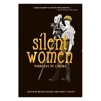 Silent Women - Day, Karen a Dixon Anthony, Aimee a Aquilia, Pieter a Di Risio, Patricia a Allen,