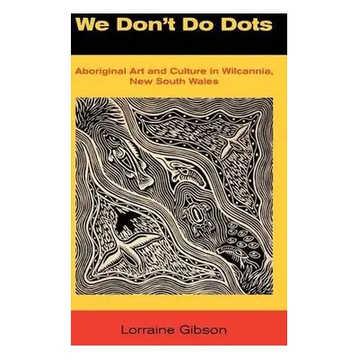 We Don't Do Dots - Gibson, Lorraine