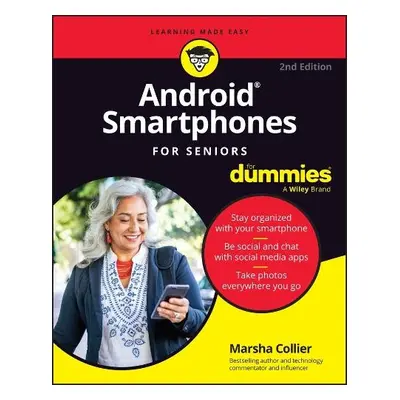 Android Smartphones For Seniors For Dummies - Collier, Marsha