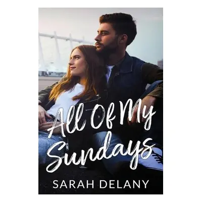 All Of My Sundays - Delany, Sarah