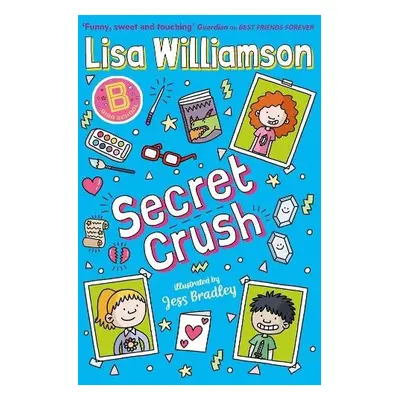 Bigg School: Secret Crush - Williamson, Lisa