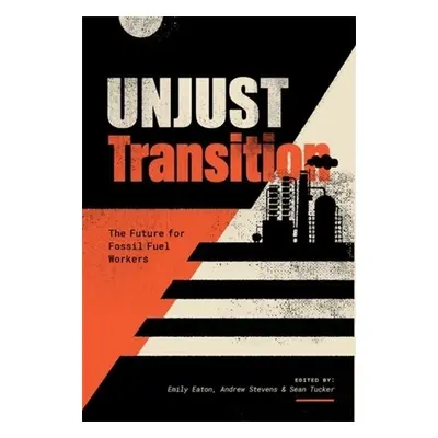 Unjust Transition