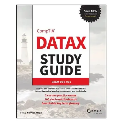 CompTIA DataX Study Guide - Nwanganga, Fred (Notre Dame)