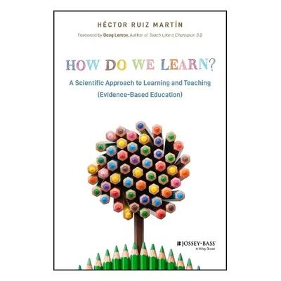 How Do We Learn? - Ruiz Martin, Hector