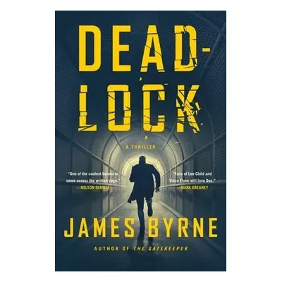 Deadlock - Byrne, James