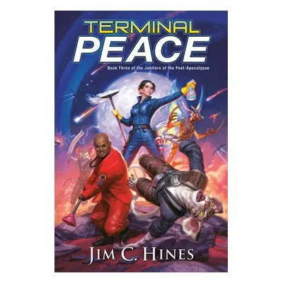 Terminal Peace - Hines, Jim C.