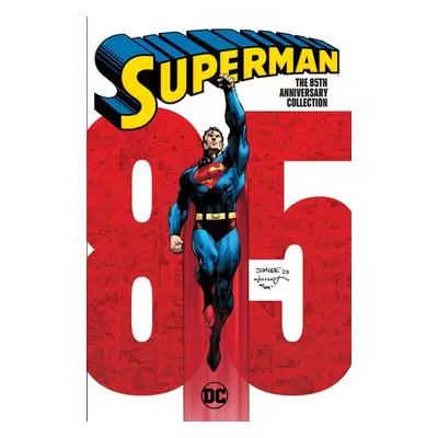 Superman: The 85th Anniversary Collection - Swan, Curt a Swan, Curt