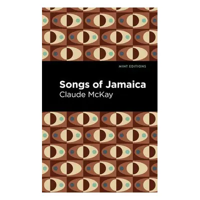 Songs of Jamaica - McKay, Claude