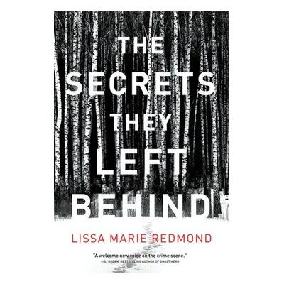 Secrets They Left Behind - Redmond, Lissa Marie