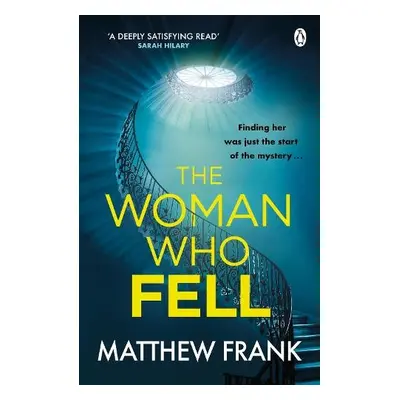 Woman Who Fell - Frank, Matthew