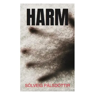 Harm - Palsdottir, Solveig