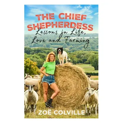 Chief Shepherdess - Colville, Zoe