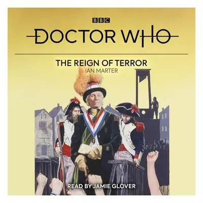 Doctor Who: The Reign of Terror - Marter, Ian