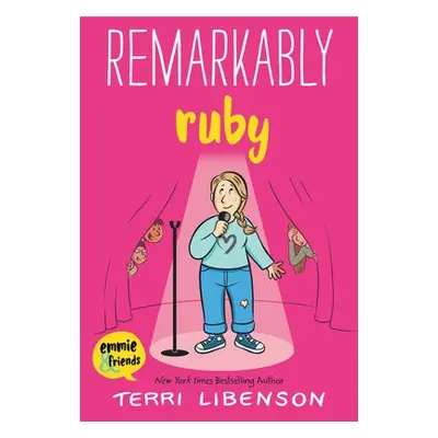 Remarkably Ruby - Libenson, Terri