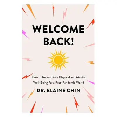 Welcome Back - Chin, Dr Elaine