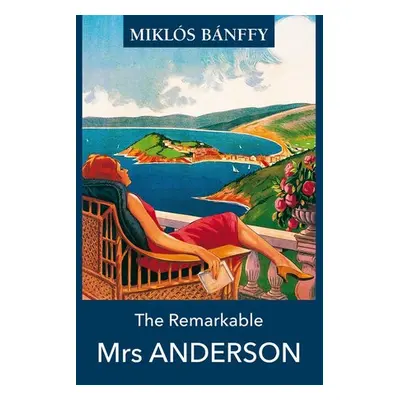 Remarkable Mrs ANDERSON - Banffy, Miklos