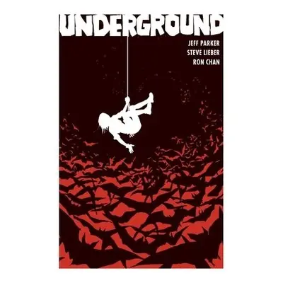 Underground - Parker, Jeff