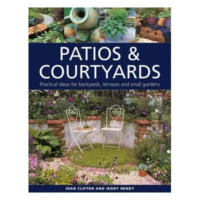 Patios a Courtyards - Clifton, Joan a Hendy, Jenny