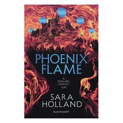 Phoenix Flame - Holland, Sara