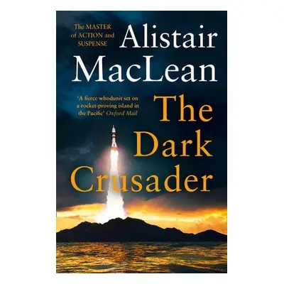 Dark Crusader - MacLean, Alistair