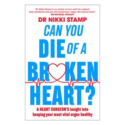 Can you Die of a Broken Heart? - Stamp, Nikki