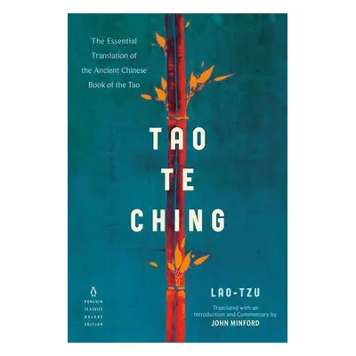 Tao Te Ching - Tzu, Lao