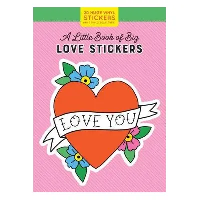 Little Book of Big Love Stickers - Pipsticks®+Workman®