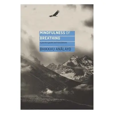 Mindfulness of Breathing - Analayo