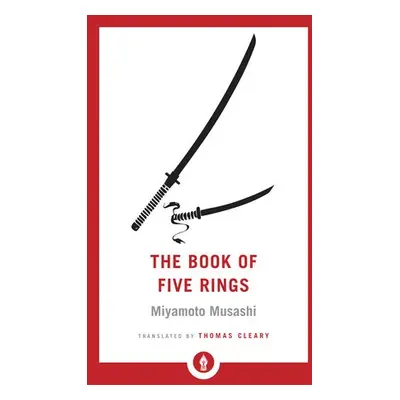 Book of Five Rings - Musashi, Miyamoto a Cleary, Thomas