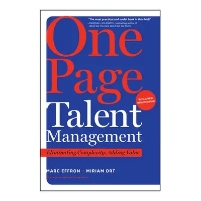 One Page Talent Management, with a New Introduction - Effron, Marc a Ort, Miriam