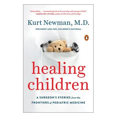 Healing Children - Newman, Kurt