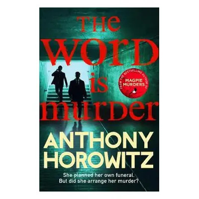 Word Is Murder - Horowitz, Anthony