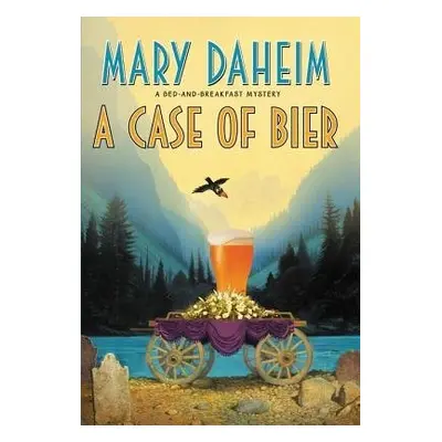 Case of Bier - Daheim, Mary