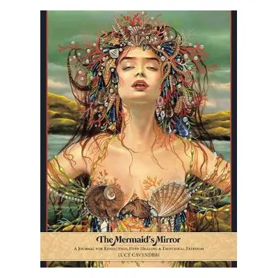 Mermaid's Mirror - Cavendish, Lucy (Lucy Cavendish)