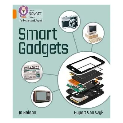 Smart Gadgets - Nelson, Jo