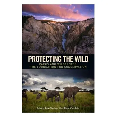 Protecting the Wild